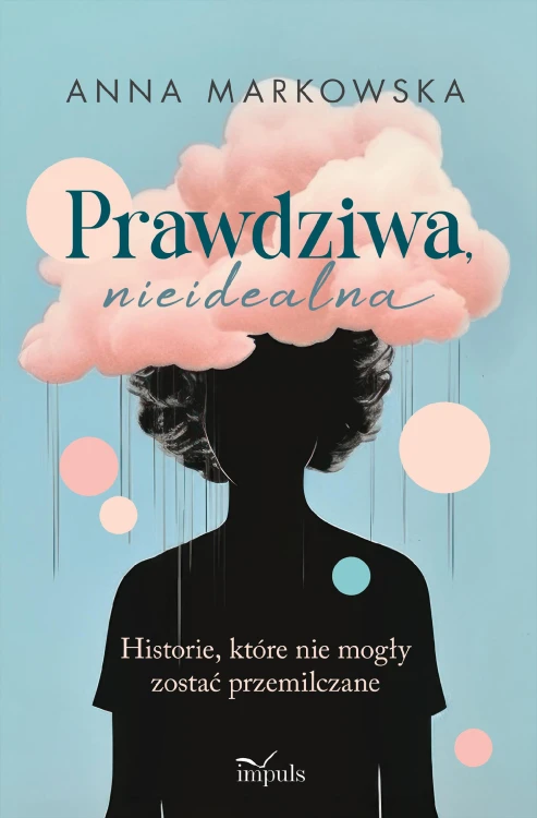 Prawdziwa nieidealna Historie, które nie mogły...