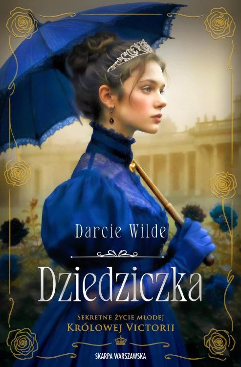 Dziedziczka, Darcie Wilde