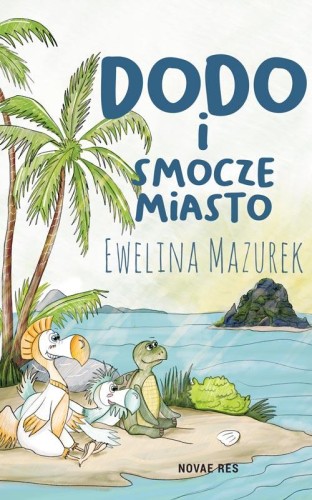 Dodo i smocze miasto, Ewelina Mazurek