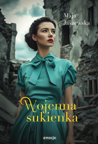 Wojenna sukienka, Maja Jaszewska