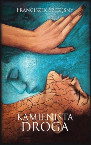 Kamienista droga, Franciszek Szczęsny