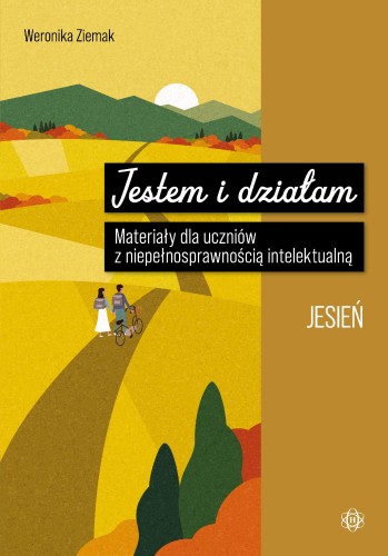 Jestem i działam Jesień Materiały dla uczniów...