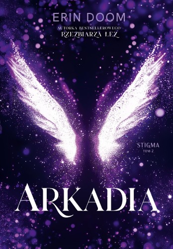 Arkadia. Stigma. Tom 2, Erin Doom