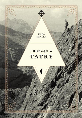 Chodząc w Tatry wyd. 2, Kuba Szpilka