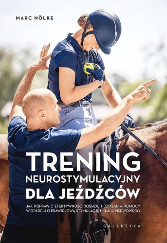 Trening neurostymulacyjny dla jeźdźców. Jak...