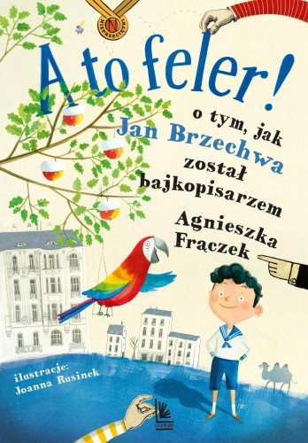 A to feler! O tym jak Jan Brzechwa został...