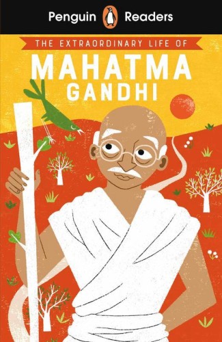 The Extraordinary Life of Mahatma Gandhi....