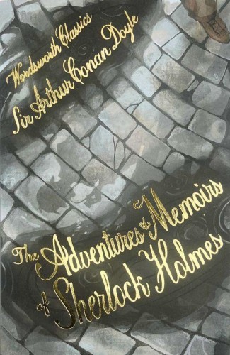The Adventures & Memoirs of Sherlock Holmes....