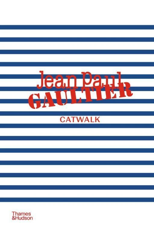 Jean Paul Gaultier Catwalk, Laird Borrelli-Persson