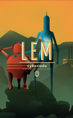 Cyberiada wyd. 2025, Stanisław Lem