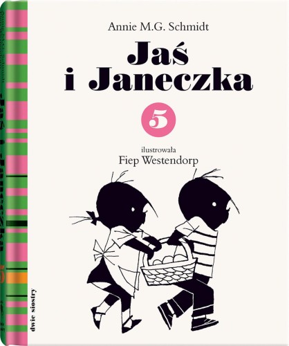 Jaś i Janeczka 5 wyd. 2024, Annie M.G. Schmidt