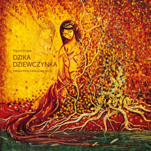 Dzika Dziewczynka, Natalia Anna Kalisz-Odorowicz