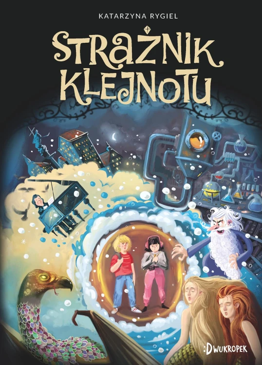 Strażnik Klejnotu. Tom 1, Katarzyna Rygiel