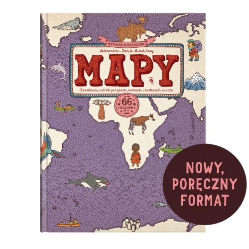 MAPY. Obrazkowa podróż po lądach, morzach i...
