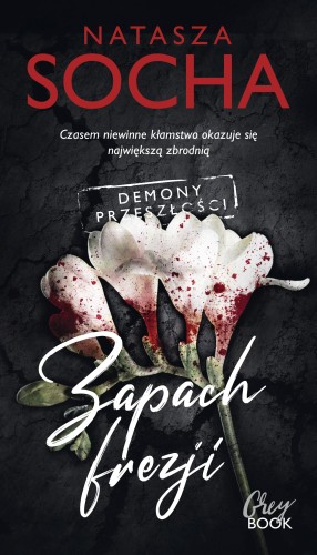 Zapach frezji, Natasza Socha