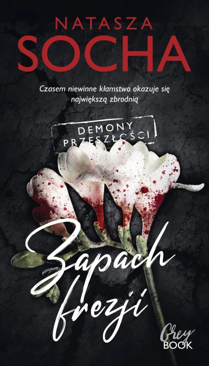 Zapach frezji, Natasza Socha