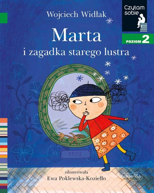 Marta i zagadka starego lustra. Czytam sobie....