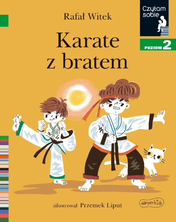 Karate z bratem. Czytam sobie. Poziom 2