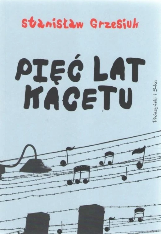 Pięć lat kacetu wyd. 2024