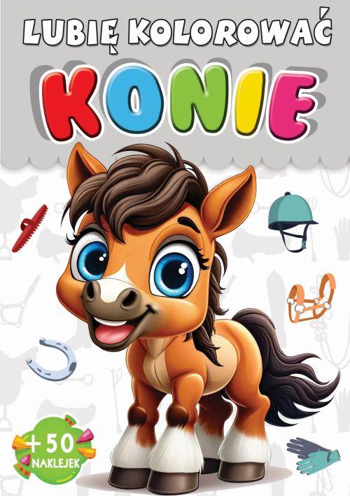 Konie. Lubię kolorować, Opracowanie zbiorowe