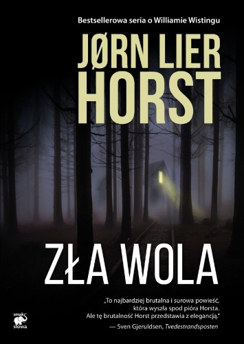 Zła wola. Seria o komisarzu Williamie...