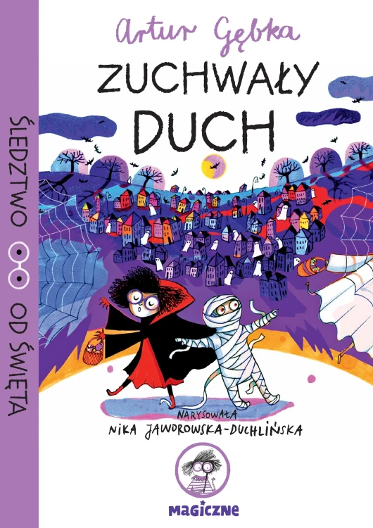 Zuchwały duch. Śledztwo od Święta, Artur Gębka
