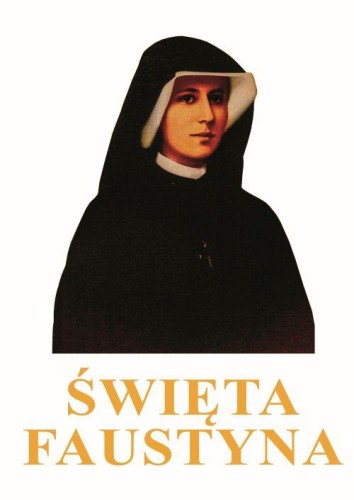 Święta Faustyna, Opracowanie zbiorowe