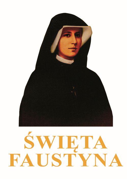 Święta Faustyna, Opracowanie zbiorowe