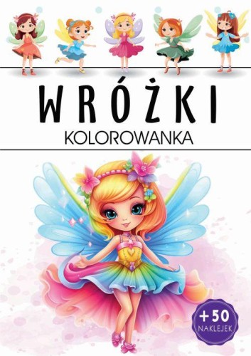 Wróżki. Kolorowanka, Opracowanie zbiorowe