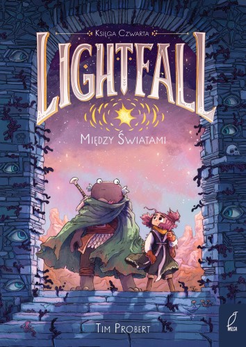 Między światami. Lightfall. Tom 4, Tim Probert
