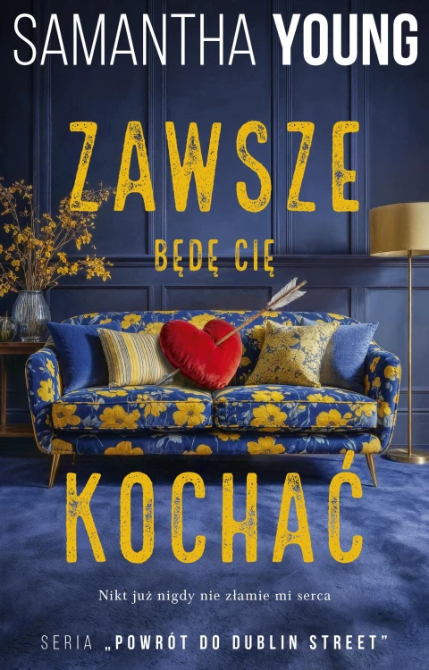 Zawsze będę Cię kochać. Return to Dublin...