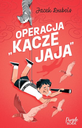 Operacja kacze jaja. Koty, Jacek Dubois
