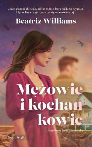 Mężowie i kochankowie, Beatriz Williams