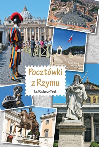 Pocztówki z Rzymu, Waldemar Turek