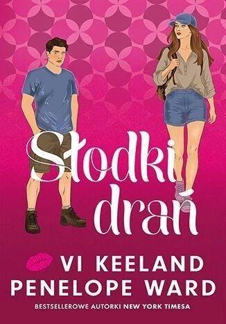 Słodki Drań, Vi Keeland,Penelope Ward