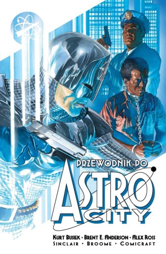 Przewodnik po Astro City. Tom 3