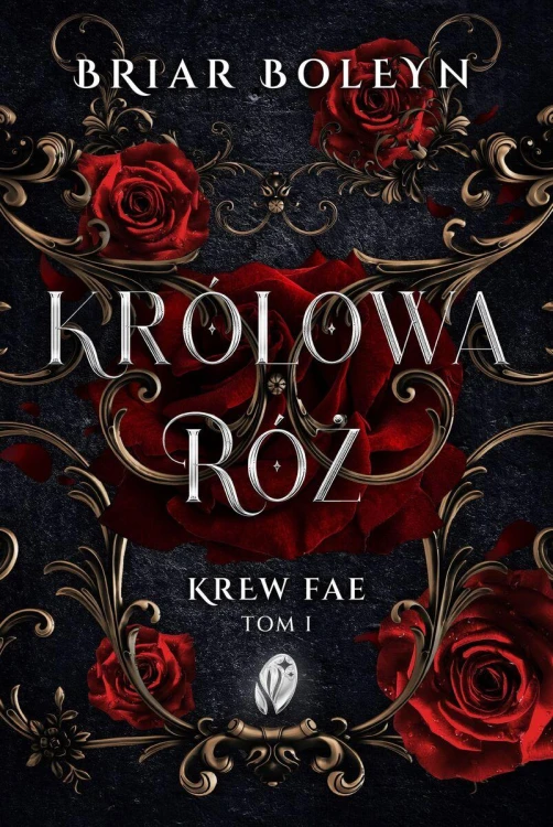 Królowa Róż. Krew Fae. Tom 1, Briar Boleyn
