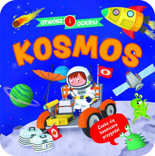 Kosmos. Otwórz i odkryj, Opracowanie zbiorowe