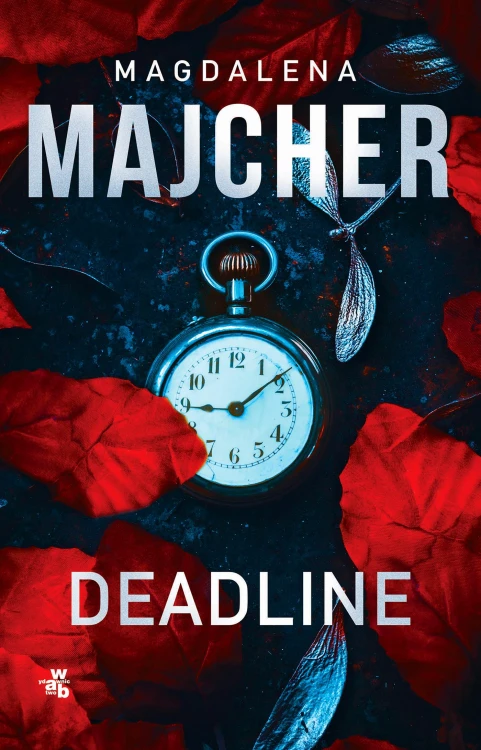 Deadline, Magdalena Majcher