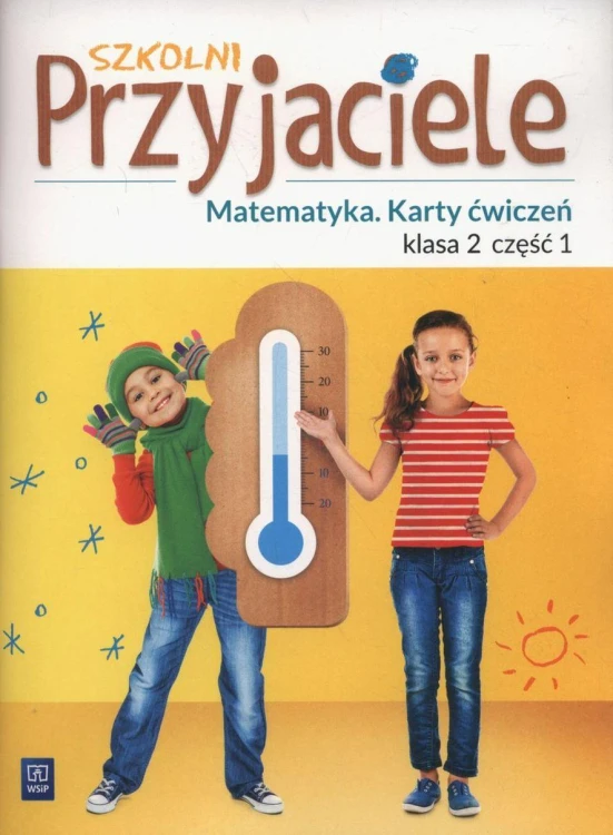 Szkolni Przyjaciele matematyka karty ćwiczeń...