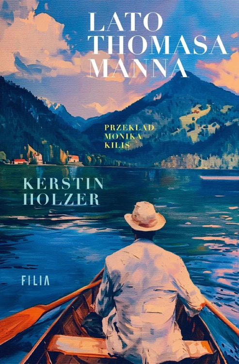 Lato Thomasa Manna, Kerstin Holzer