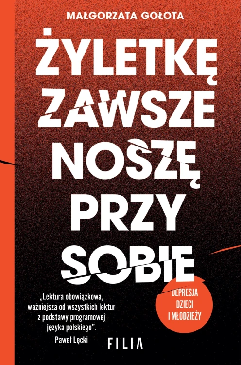 Żyletkę zawsze noszę przy sobie wyd. 2