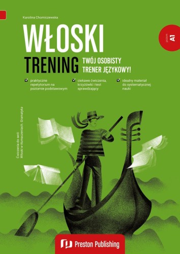 Włoski. Trening. Poziom A1, Karolina Chomiczewska