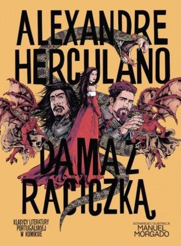 Dama z Raciczką, Alexandre Herculano