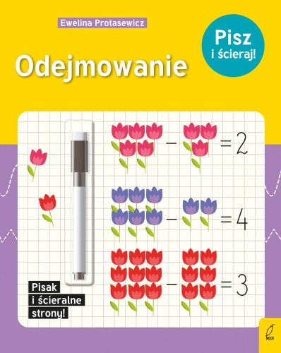 Odejmowanie. Pisz i ścieraj!, Opracowanie zbiorowe