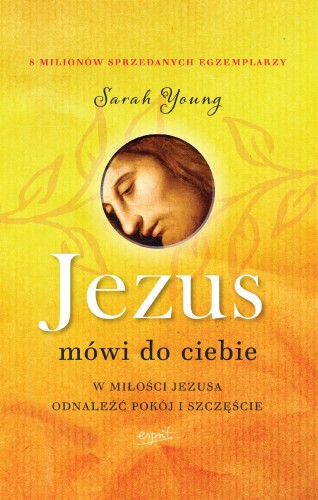 Jezus mówi do ciebie wyd. 2023, Sarah Young