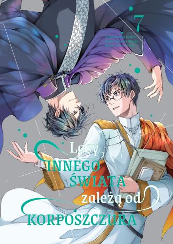 Losy innego świata zależą od korposzczur. Tom 7