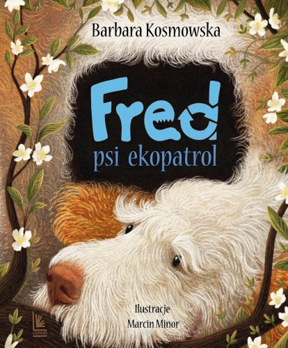 Fred. Psi ekopatrol, Barbara Kosmowska