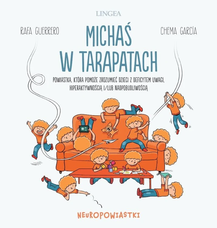 Michaś w tarapatach. Powiastka, która pomoże...