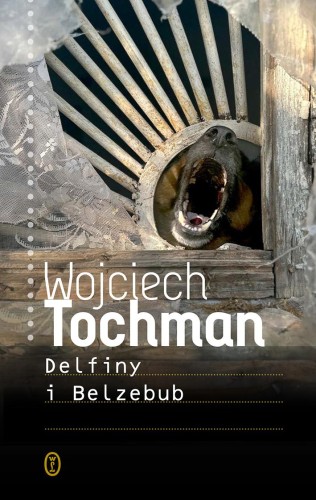 Delfiny i Belzebub, Wojciech Tochman